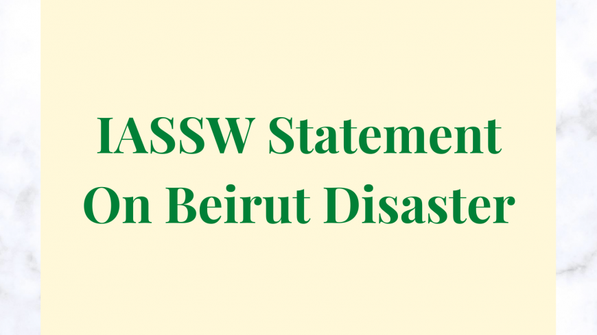 IASSW Statement On Beirut Disaster